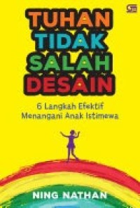 TUHAN TIDAK SALAH DESAIN