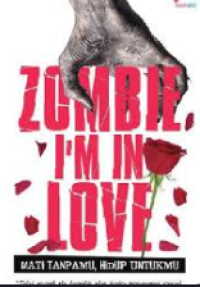 ZOMBIE I'M IN LOVE